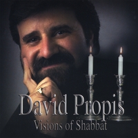 David Propis : Visions of Shabbat