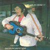 DAVID ROBERTSON: Elvis Is Dead