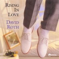 David Roth : Rising in Love