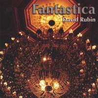 DAVID RUBIN: Fantastica