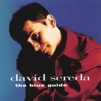 DAVID SEREDA: The Blue Guide