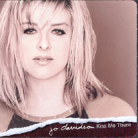 JO DAVIDSON: Kiss Me There