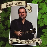 David Surette : The Green Mandolin
