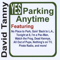 David Tanny : Yes Parking Anytime