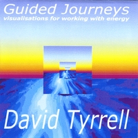 David Tyrrell : Guided Journeys