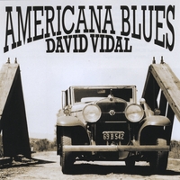DAVID VIDAL: Americana Blues