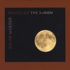 DAVID WEBSTER: Dance on the Moon