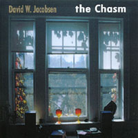 David W. Jacobsen : the Chasm