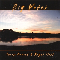 PENNY DAVIES & ROGER ILOTT: BIG WATER