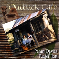 Penny Davies & Roger Ilott : Outback Cafe