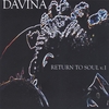 DAVINA: Return to Soul vol 1