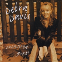 Debra Davis : Uninvited Guests