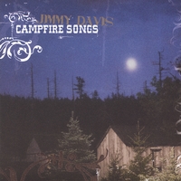 JIMMY DAVIS: Campfire Songs