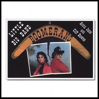Cliff Dawe, Anna Perreault And Little Big Band : Boomerang