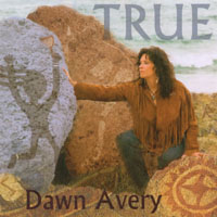 Dawn Avery : True