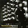 DAWN CATRON: Nightbird