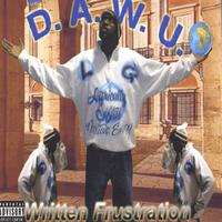 D.A.W.U. : Written Frustration
