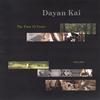 DAYAN KAI: The First 12 Years