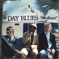 Day Blues : The Album