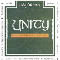 DAYBREAK: Unity - Unique Music for Christmas