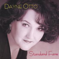 DAYNE OTTO: Standard Fare