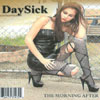DAYSICK: The Morning After