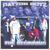 DAYTON BOYZ: vol.1 the beginning