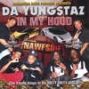 DA YUNG$TAZ: In My Hood