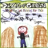 DAZE OF GREEN: When the Last Shining Star Falls
