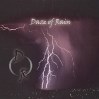 DAZE OF RAIN: Daze Of Rain