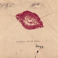 Dazz : Letters Never Sent