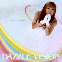 Dazzle Vision : Crystal Children