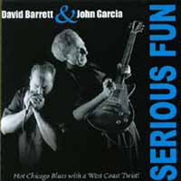 David Barrett & John Garcia : Serious Fun