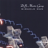DB MARTIN GROUP: Miracle Man