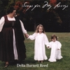 DELTA BURNETT REED: Songs for my Loveys
