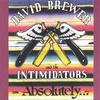 DAVID BREWER AND THE INTIMIDATORS: Absolutely