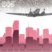 DC-3 : You and Me and Everybody Else