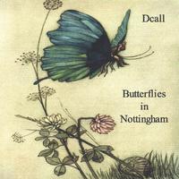Dcall : Butterflies In Nottingham