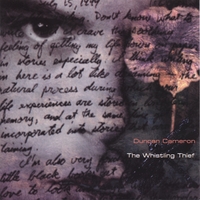 Duncan Cameron : The Whistling Thief