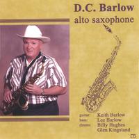 D.C. Barlow : D.C.BARLOW-alto saxophone