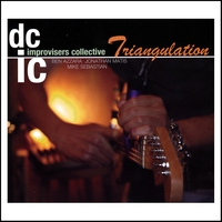 D.C. Improvisers Collective : Triangulation