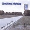 DENNIS CLIFTON: The Blues Highway
