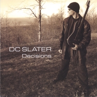 DC Slater : Decisions