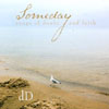DENNIS DARLING: Someday