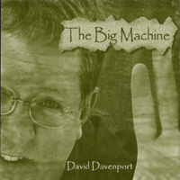 DAVID DAVENPORT: The Big Machine