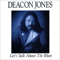 BUDDY MILES / DEACON JONES: Let's Talk About the Blues