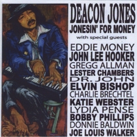 DEACON JONES: Jonesen For Money