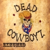 Dead Cowboyz: Exhumed