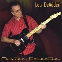 Lou Deadder : Mister Eclectic
