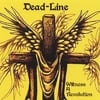 DEAD-LINE: Witness A Revolution